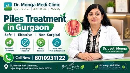 Best Treatment for Piles in Gurgaon | Dr. Monga Medi Clinic